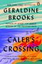 Caleb's Crossing (A Novel) by Geraldine Brooks, 9780143121077