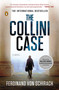 The Collini Case (A Novel) by Ferdinand von Schirach, 9780143125648