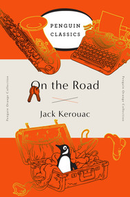 On the Road ((Penguin Orange Collection)) by Jack Kerouac, 9780143129509