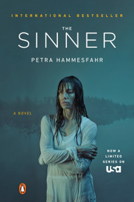 The Sinner (TV Tie-In) (A Novel) by Petra Hammesfahr, John Brownjohn, 9780143132851