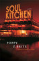 Soul Kitchen (A Novel) by Poppy Z. Brite, 9780307237651