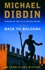 Back to Bologna by Michael Dibdin, 9780307275882
