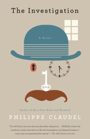 The Investigation - 9780307946706 by Philippe Claudel, 9780307946706