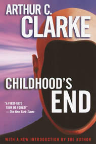Childhood's End (A Novel) - 9780345444059 by Arthur C. Clarke, 9780345444059