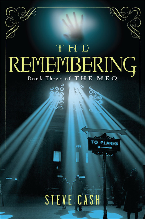 The Remembering (Book Three of The Meq) by Steve Cash, 9780345470942