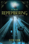 The Remembering (Book Three of The Meq) by Steve Cash, 9780345470942