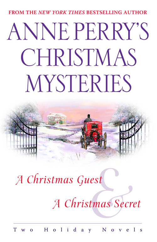 Anne Perry's Christmas Mysteries (Two Holiday Novels) by Anne Perry, 9780345496423