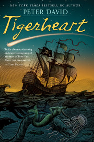 Tigerheart (A Novel) by Peter David, 9780345501608