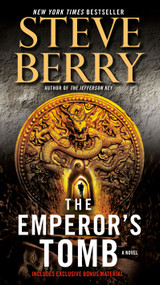 The Emperor's Tomb (with bonus short story The Balkan Escape) (A Novel) by Steve Berry, 9780345505507