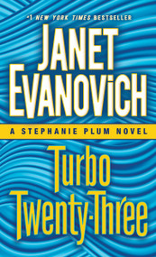 Turbo Twenty-Three (A Stephanie Plum Novel) - 9780345543011 by Janet Evanovich, 9780345543011