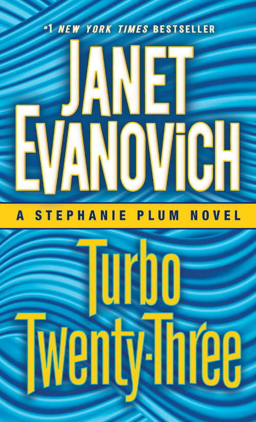Turbo Twenty-Three (A Stephanie Plum Novel) - 9780345543011 by Janet Evanovich, 9780345543011