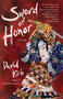 Sword of Honor (A Novel) by David Kirk, 9780345803016