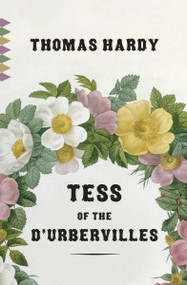 Tess of the D'Urbervilles - 9780345803986 by Thomas Hardy, 9780345803986
