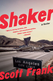 Shaker (A Thriller) by Scott Frank, 9780345805706