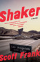 Shaker (A Thriller) by Scott Frank, 9780345805706