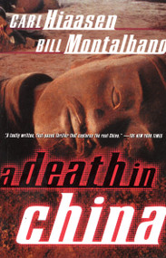 A Death in China by Carl Hiaasen, Bill Montalbano, 9780375700675