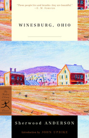 Winesburg, Ohio - 9780375753138 by Sherwood Anderson, John Updike, 9780375753138