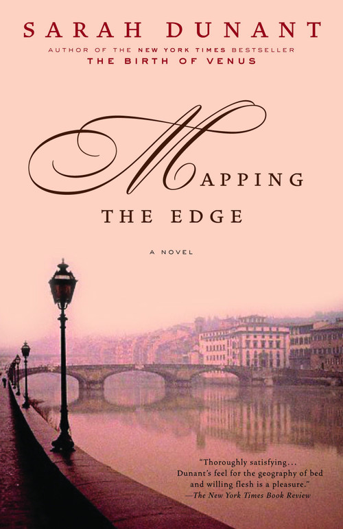 Mapping the Edge (A Novel) by Sarah Dunant, 9780375758614