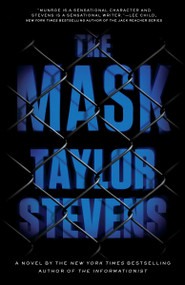 The Mask (A Vanessa Michael Munroe Novel) by Taylor Stevens, 9780385348980