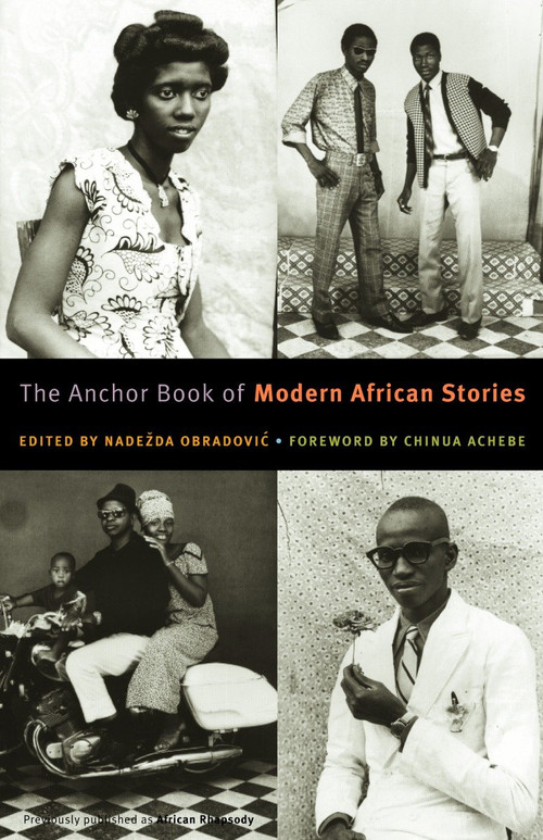 The Anchor Book of Modern African Stories by Nadezda Obradovic, 9780385722407