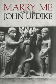 Marry Me (A Novel) - 9780394408569 by John Updike, 9780394408569