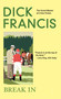 Break In by Dick Francis, 9780425199930