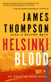 Helsinki Blood by James Thompson, 9780425264614