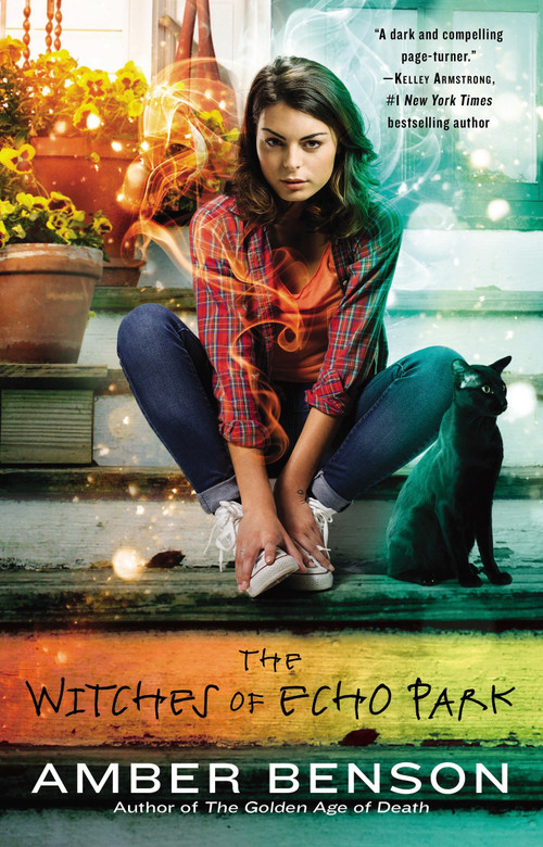 The Witches of Echo Park by Amber Benson, 9780425268674