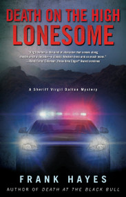 Death on the High Lonesome by Frank Hayes, 9780425274309
