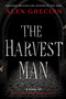 The Harvest Man by Alex Grecian, 9780425282816