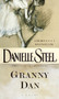 Granny Dan (A Novel) by Danielle Steel, 9780440224822