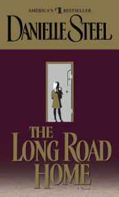 The Long Road Home (A Novel) by Danielle Steel, 9780440224839