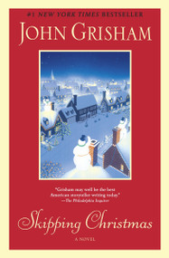 Skipping Christmas (A Novel) - 9780440422976 by John Grisham, 9780440422976
