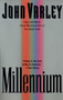 Millennium by John Varley, 9780441006779