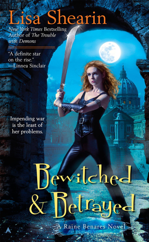 Bewitched & Betrayed by Lisa Shearin, 9780441018727