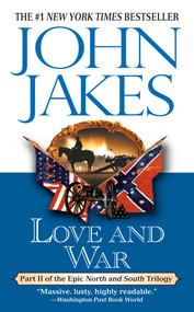 Love and War - 9780451200822 by John Jakes, 9780451200822
