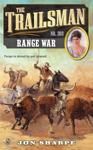 The Trailsman #362 (Range War) by Jon Sharpe, 9780451235374