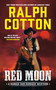 Red Moon - 9780451240101 by Ralph Cotton, 9780451240101