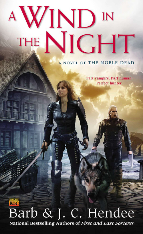 A Wind in the Night by Barb Hendee, J.C. Hendee, 9780451468147