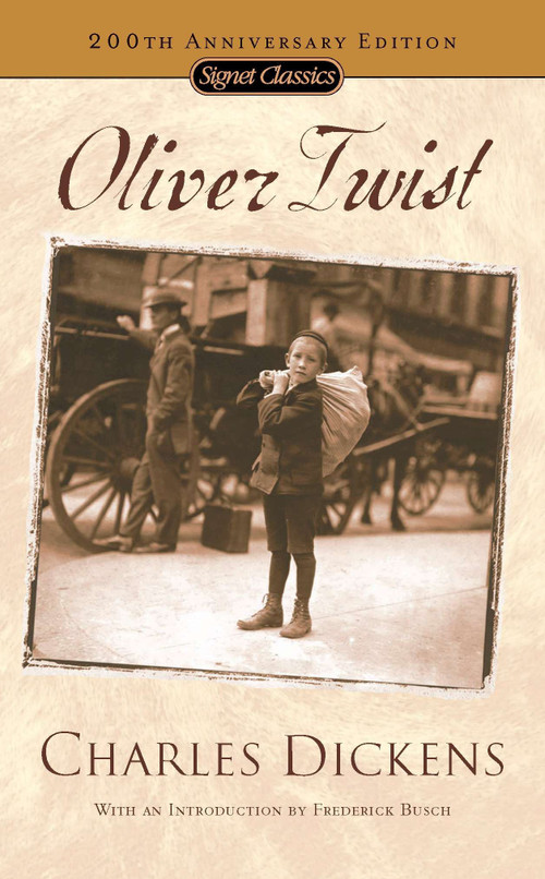 Oliver Twist - 9780451529718 by Charles Dickens, Frederick Busch, Edward Le Comte, 9780451529718
