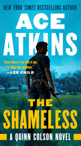 The Shameless - 9780525539476 by Ace Atkins, 9780525539476