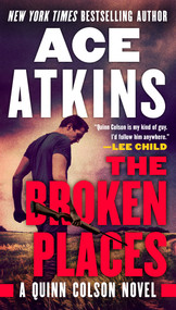 The Broken Places - 9780525542278 by Ace Atkins, 9780525542278