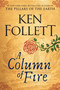 A Column of Fire by Ken Follett, 9780525954972