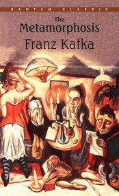 The Metamorphosis by Franz Kafka, Stanley Corngold, 9780553213690