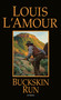 Buckskin Run (Stories) by Louis L'Amour, 9780553247640