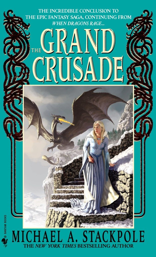 The Grand Crusade by Michael A. Stackpole, 9780553578515