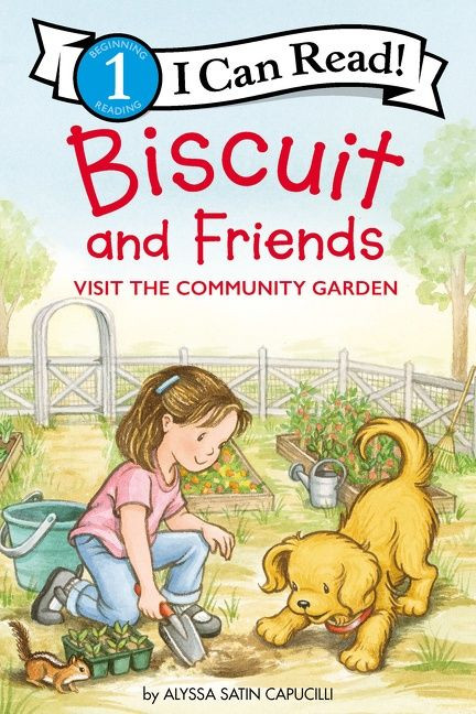 Biscuit and Friends Visit the Community Garden - 9780062910011 by Alyssa Satin Capucilli, Pat Schories, 9780062910011