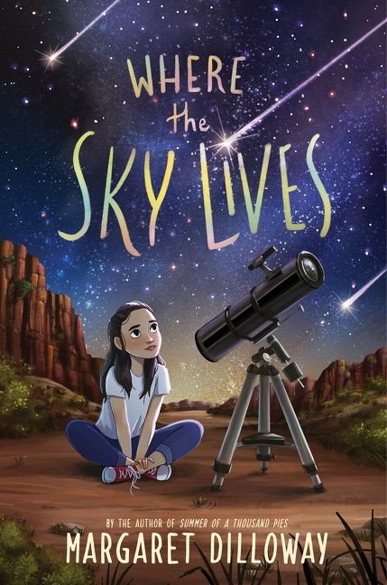 Where the Sky Lives by Margaret Dilloway, 9780063047242