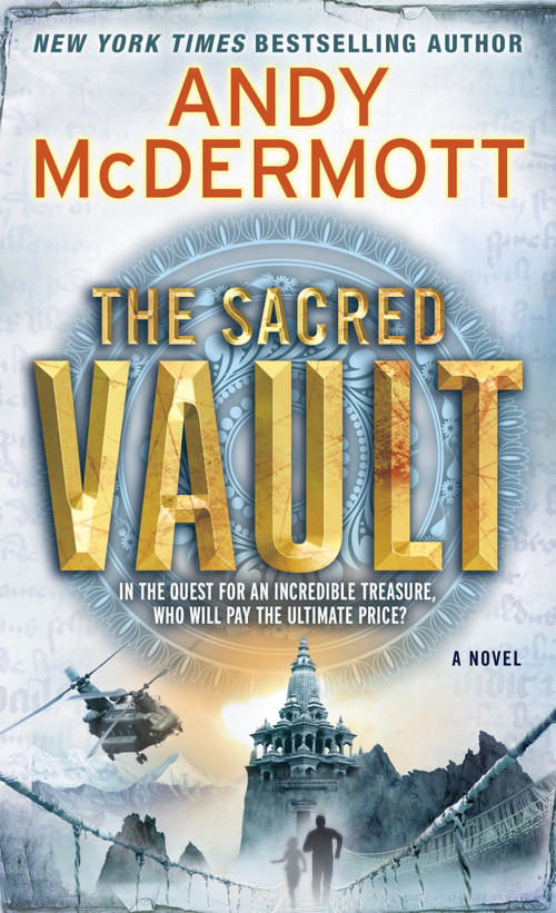 The Sacred Vault (A Novel) by Andy McDermott, 9780553593648