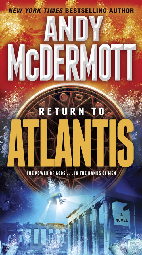 Return to Atlantis (A Novel) by Andy McDermott, 9780553593662